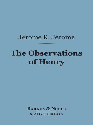 cover image of The Observations of Henry (Barnes & Noble Digital Library)